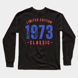 1973 Limited Edition Long Sleeve T-Shirt